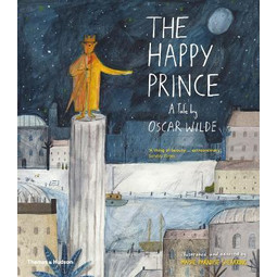 The Happy Prince A Tale by Oscar Wilde (Term 3)